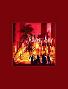 Listen to Roberto Vally, watch music videos, read bio, see tour dates & more!