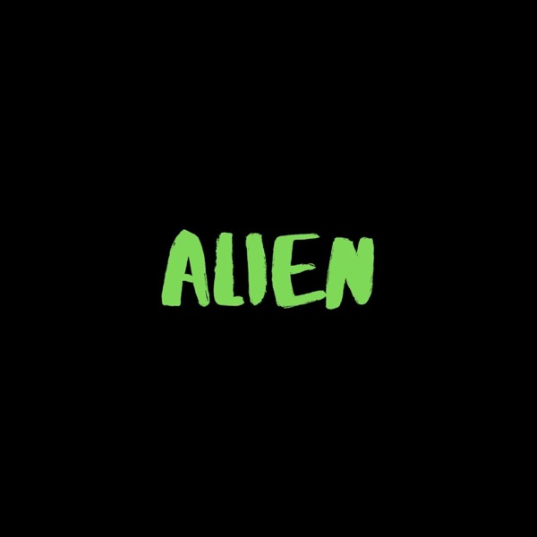 Alien (feat. Tom Thompson)