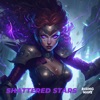 Shattered Stars - Single