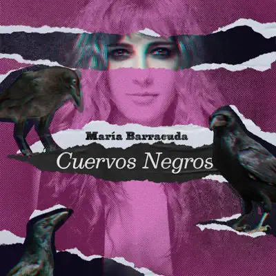 Cuervos Negros - Single - Maria Barracuda