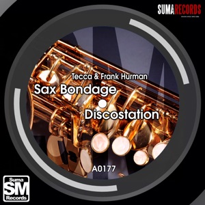 Sax Bondage / Discostation - Single