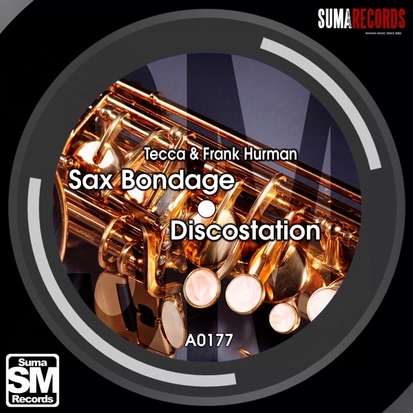 Sax Bondage / Discostation - Single