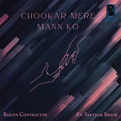 Chookar Mere Mann Ko (feat. Sarthak Bhave) - Single