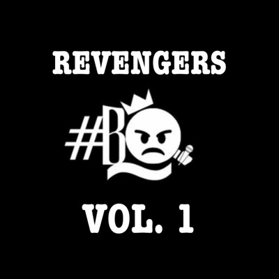 BO presents: REVENGERS, Vol. 1 - EP