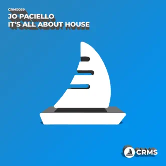 It's All About House - Single by Jo Paciello album reviews, ratings, credits