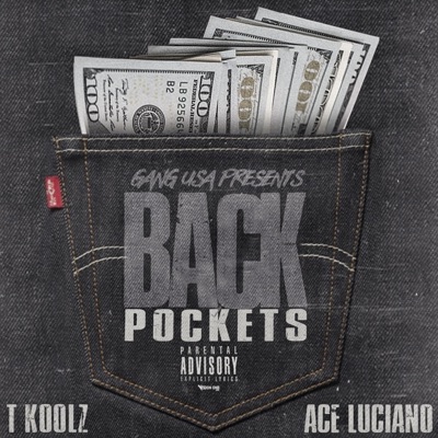 BackPockets (feat. Ace Luciano) - Single