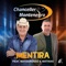 Mentira (feat. Matogrosso e Mathias) - Chanceller & Montenegro lyrics