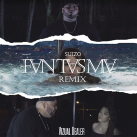 Fantasma (feat. K Feeling) [Remix] Suizo