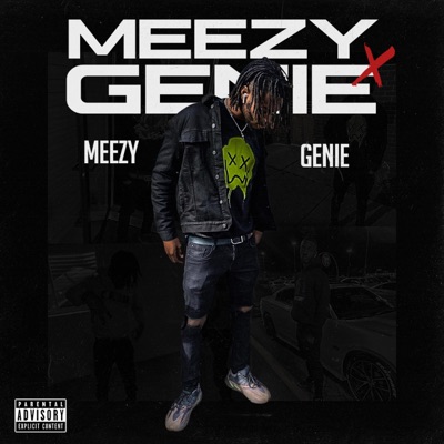 Meezy X Genie