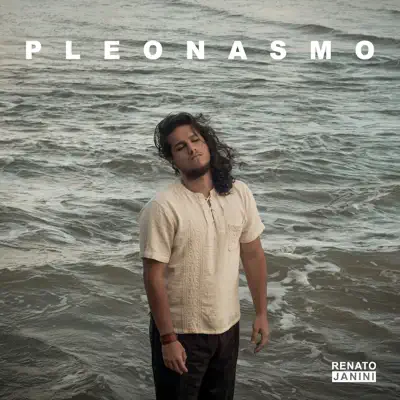 PLEONASMO - Renato Janini PLEONASMO - Renato Janini