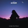 Under the Moon - Single