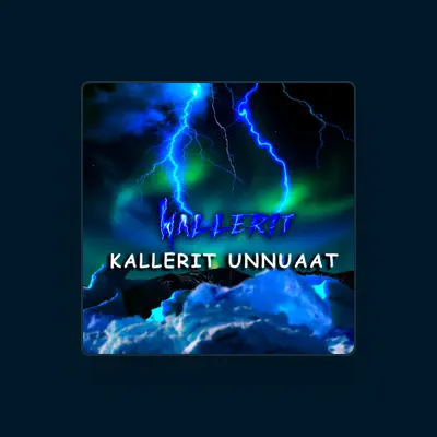 Listen to Kallerit, watch music videos, read bio, see tour dates & more!