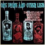 One Drink And Other Lies - South of Hana