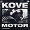 Motor - Kove lyrics