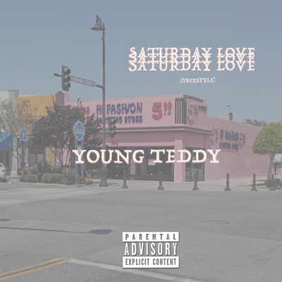 Saturday Love (Freestyle) - Single