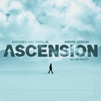 Ascension - EP - Modern Day Soulja & Andre Auram