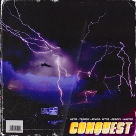 CONQUEST (feat. Netis, TERRON, PROD ATMOS, Hitos & descry) MA$t3r