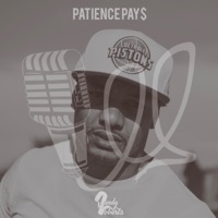 Patience Pays - Randy Roberts