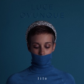 Luce Ovunque Lilo