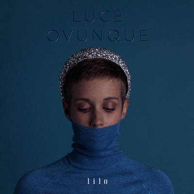 Luce Ovunque - Single