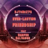 EVER-LASTING FRIENDSHIP (feat. HARPER SALVADOR) - Single