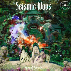 Seismic Wavs Sacred Scrolls