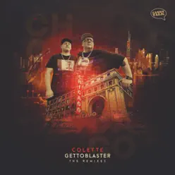 The Gettoblaster Remixes - Single - Colette The Gettoblaster Remixes - Single - Colette