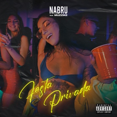 Festa Privada (feat. Muzzike) - Single