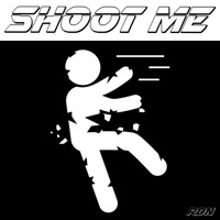 Shoot Me - Single - RDN