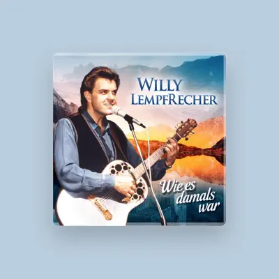 Listen to Willy Lempfrecher, watch music videos, read bio, see tour dates & more!