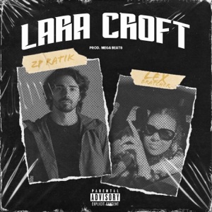 Lara Croft (feat. Lex Bratcher)