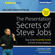 Carmine Gallo - The Presentation Secrets of Steve Jobs: How to Be Insanely Great in Front of Any Audience (Unabridged)