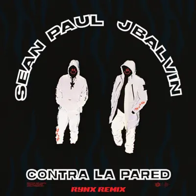 Contra la Pared (Rynx Remix) - Single - Sean Paul