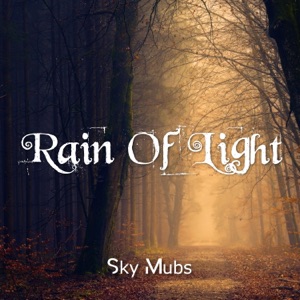 Rain of Light - Single