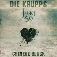 Chinese Black - Single - Die Krupps & Jyrki 69