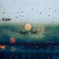 Alone - Single - Bagel Thot