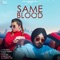 Sameblood - Gopi Waraich lyrics
