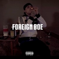 Foreign Boe - Single - CityBoyPack