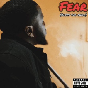 Fear (Bless the Child)
