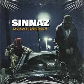 Sinnaz (feat. Sinna 6ixx) Travalaunch