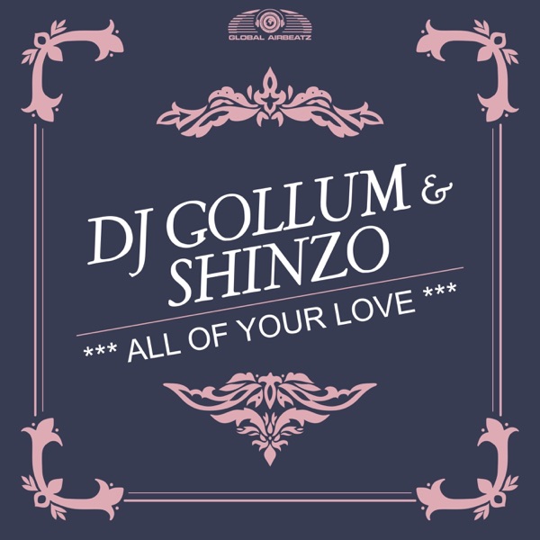 All of Your Love - EP