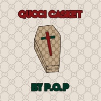 Gucci Casket (feat. Ka$hphon) [Remix] - Single - Dracovii & Pop