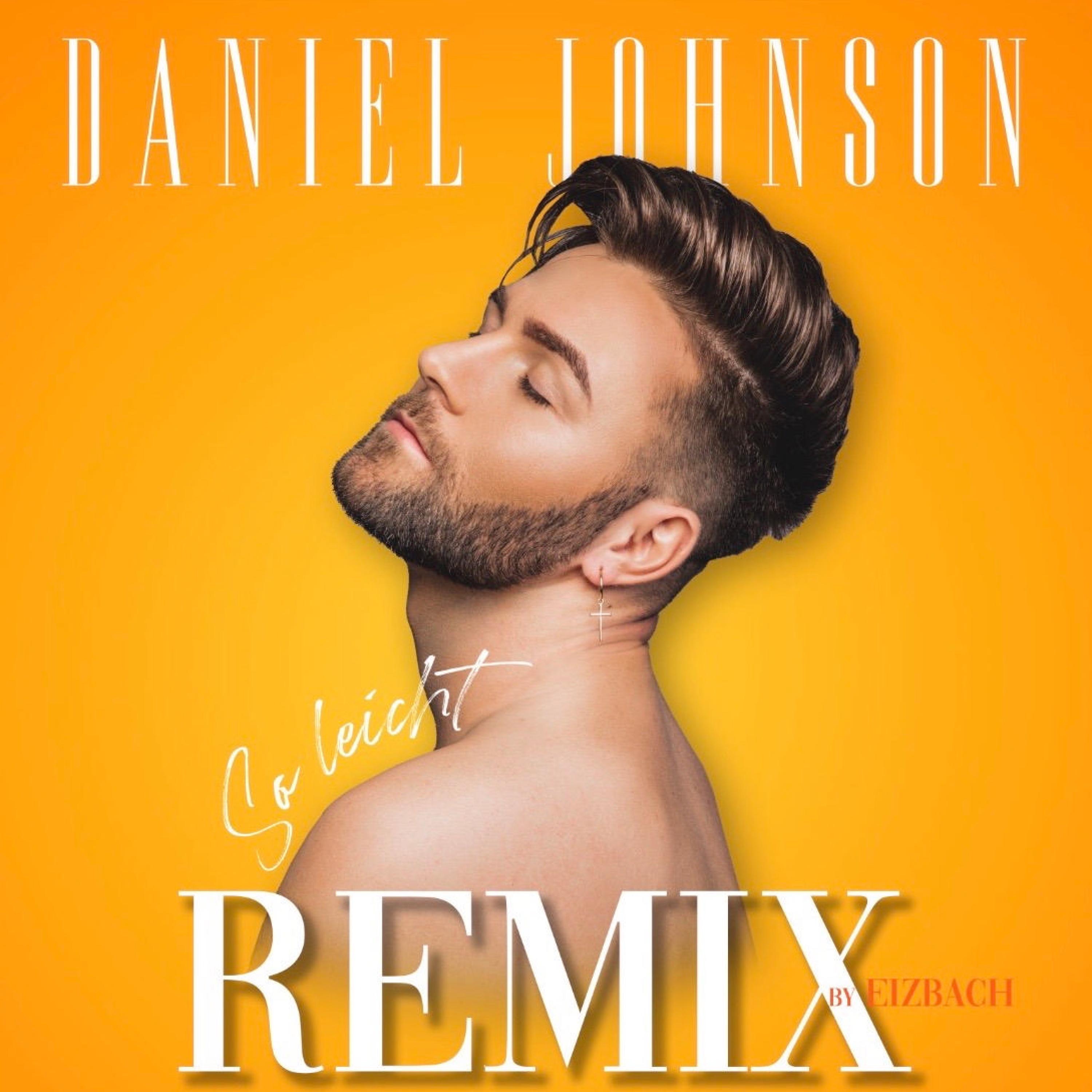 So leicht (feat. EIZBACH) [EIZBACH Remix] - Single