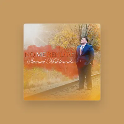 Listen to Samuel Maldonado, watch music videos, read bio, see tour dates & more!