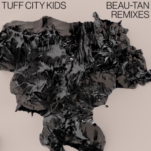 Beau-Tan Remixes - Single