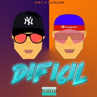 difícil (feat. bms) - Single - Nicoclear