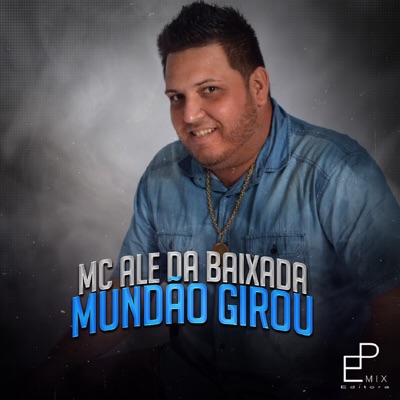 Mundão Girou - Single