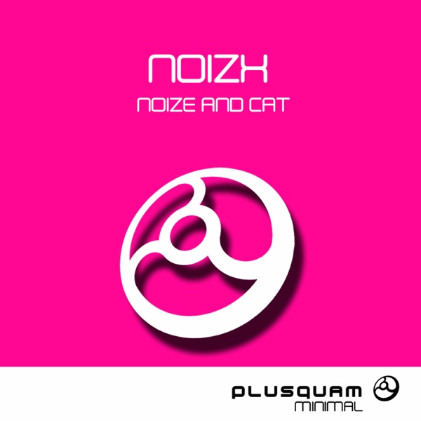 Noize and Cat