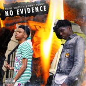 No Evidence (feat. Bway Yungy) artwork