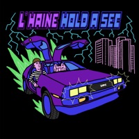 Hold a Sec (feat. Sayem & Spooky Black) - Single - L'haine